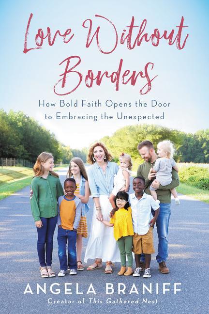Cover: 9780062936264 | Love Without Borders | Angela Braniff | Buch | Gebunden | Englisch