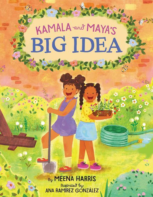 Cover: 9780062937407 | Kamala and Maya's Big Idea | Meena Harris | Buch | Englisch | 2021