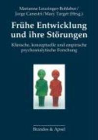 Cover: 9783860995990 | Frühe Entwicklung und ihre Störungen | Taschenbuch | 344 S. | Deutsch