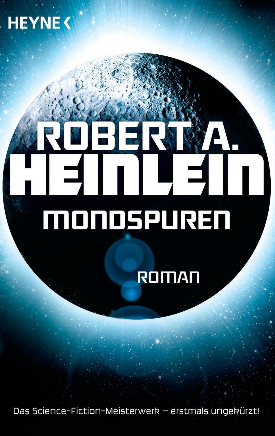 Cover: 9783453315785 | Mondspuren | Robert A. Heinlein | Taschenbuch | Deutsch | 2014 | Heyne