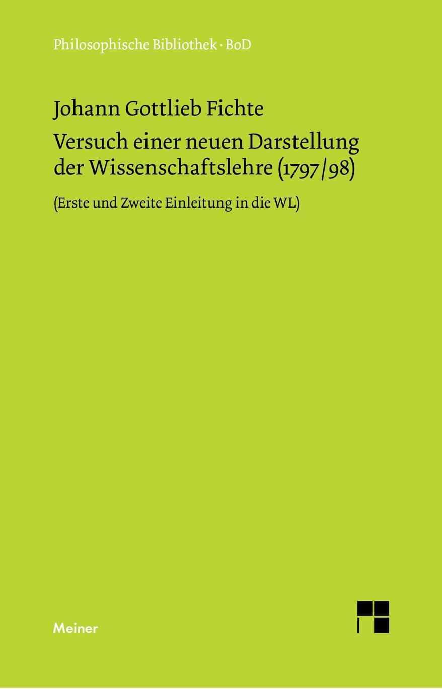 Cover: 9783787306121 | Versuch einer neuen Darstellung der Wissenschaftslehre | Fichte | Buch