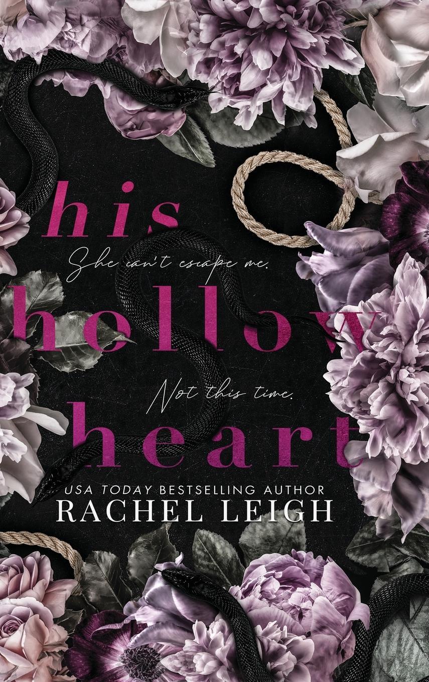 Cover: 9781956764048 | His Hollow Heart | Rachel Leigh | Buch | HC gerader Rücken kaschiert