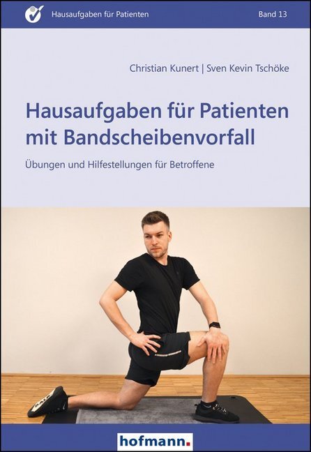 Cover: 9783778015308 | Hausaufgaben für Patienten mit Bandscheibenvorfall | Kunert (u. a.)