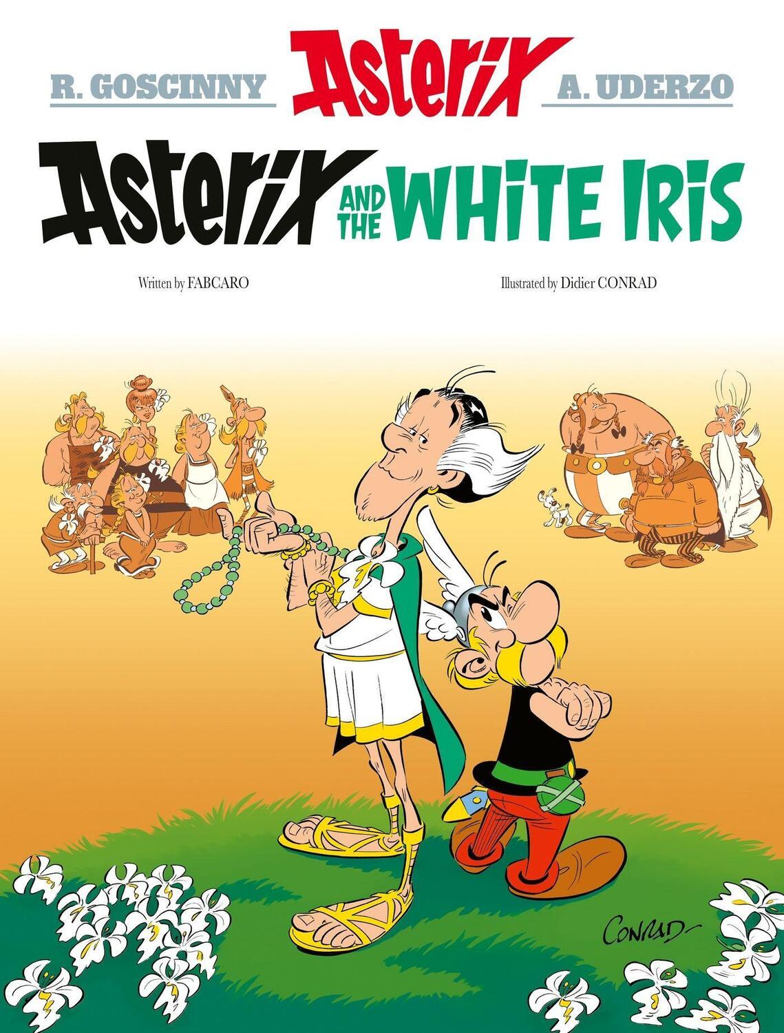 Cover: 9781408730225 | Asterix 40: Asterix and the White Iris | Fabcaro | Taschenbuch | 48 S.
