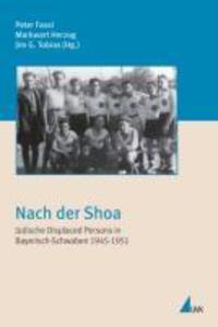 Cover: 9783867643412 | Nach der Shoa | Peter Fassl (u. a.) | Taschenbuch | Paperback | 140 S.