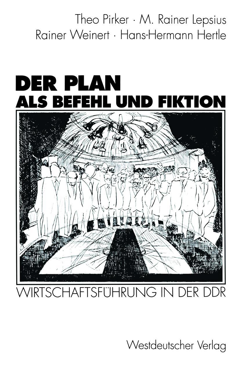 Cover: 9783531126326 | Der Plan als Befehl und Fiktion | Theo Pirker (u. a.) | Taschenbuch