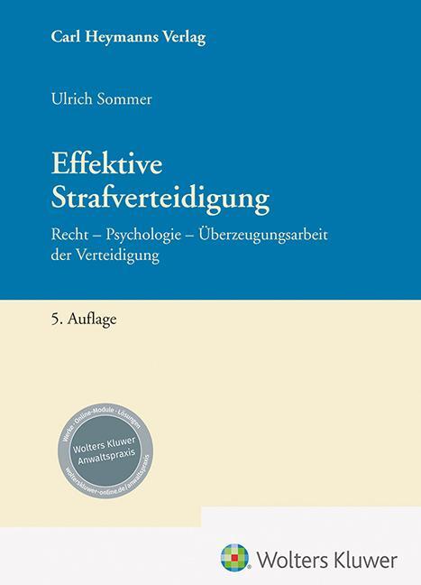 Cover: 9783452301307 | Effektive Strafverteidigung | Ulrich Sommer | Buch | 796 S. | Deutsch