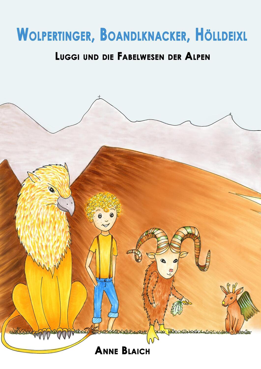 Cover: 9783746073934 | Wolpertinger, Boandlknacker, Hölldeixl | Anne Blaich | Buch | 100 S.