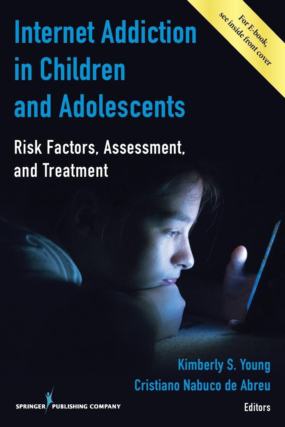 Cover: 9780826133724 | Internet Addiction in Children and Adolescents | Kimberly S. Young