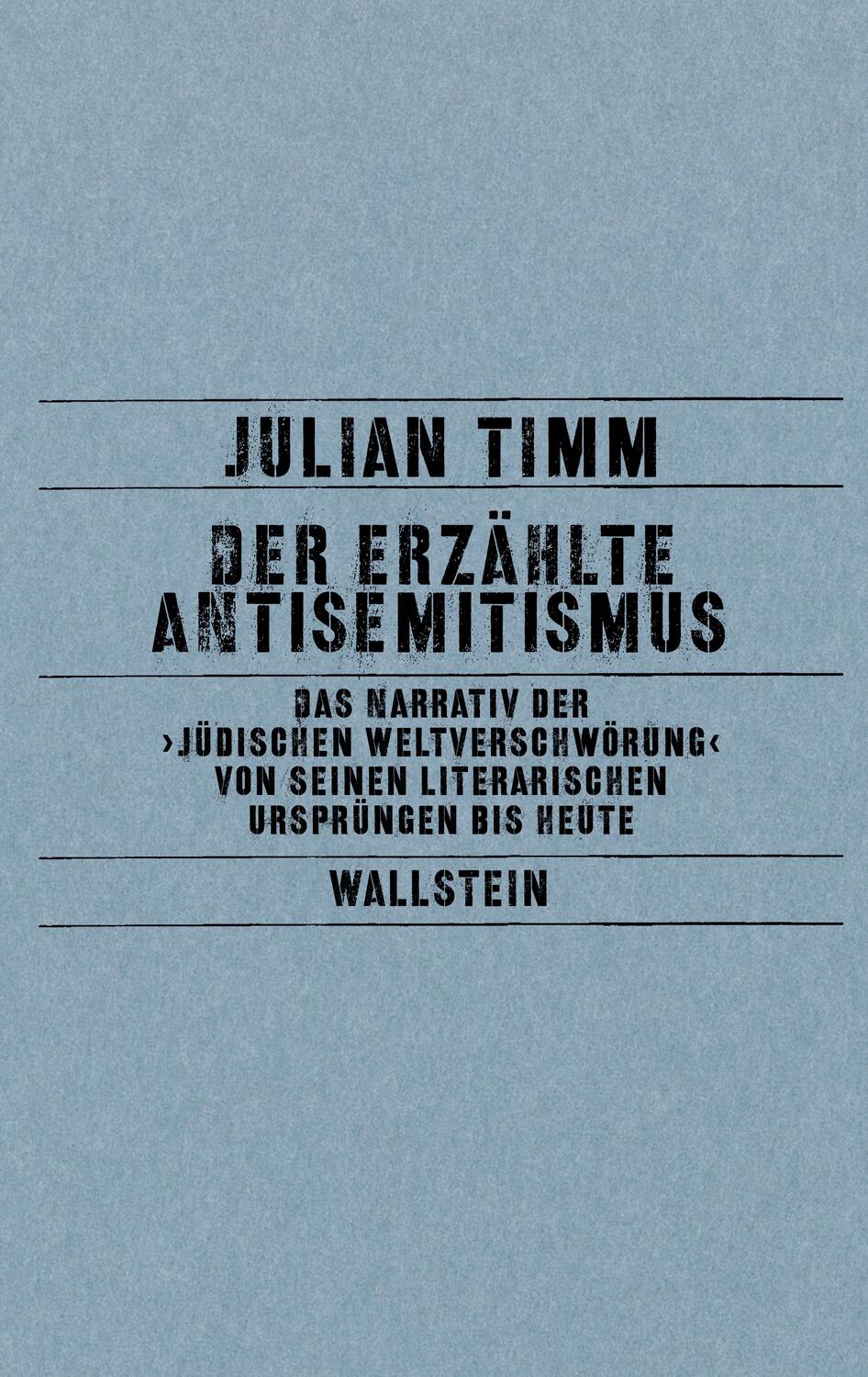 Cover: 9783835353138 | Der erzählte Antisemitismus | Julian Timm | Buch | 432 S. | Deutsch