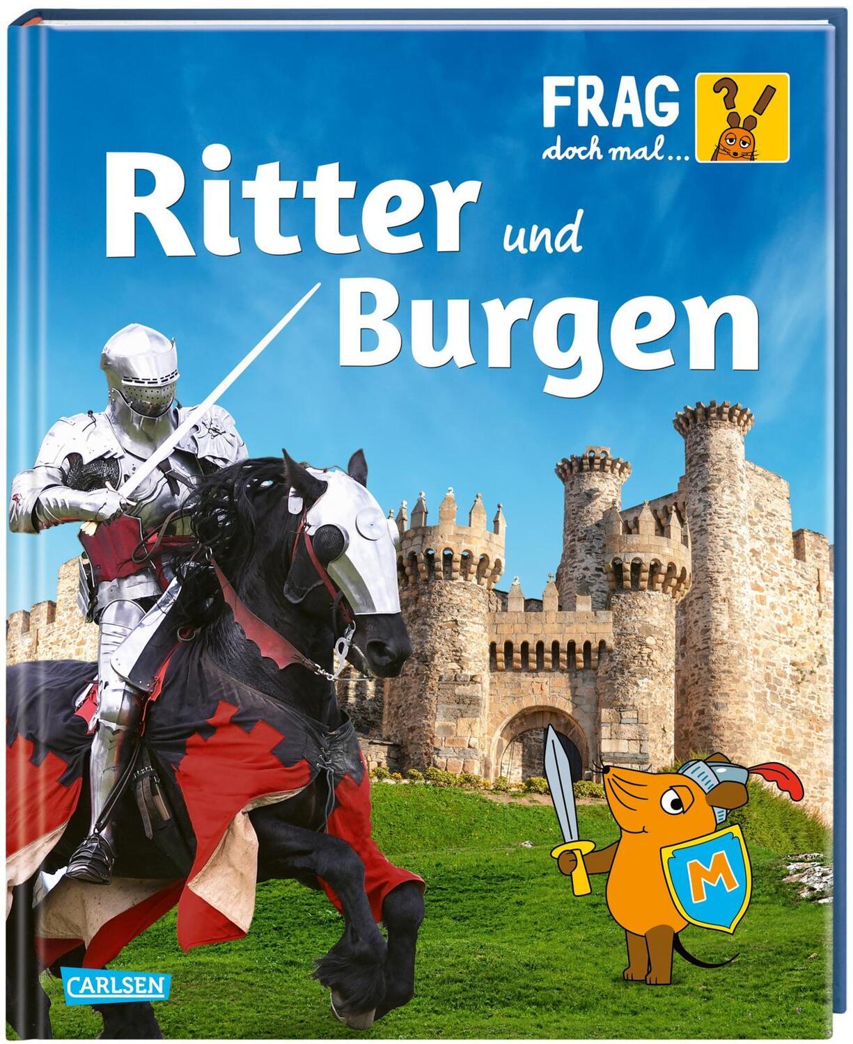 Cover: 9783551253538 | Frag doch mal ... die Maus: Ritter und Burgen | Manfred Mai | Buch