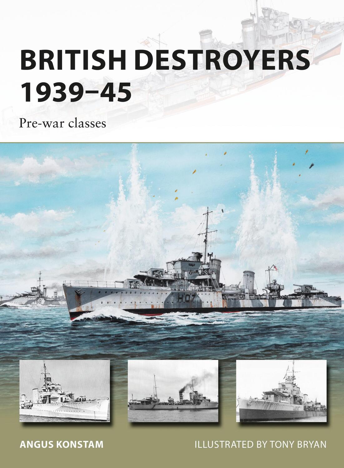 Cover: 9781472816368 | British Destroyers 1939-45 | Pre-war classes | Angus Konstam | Buch