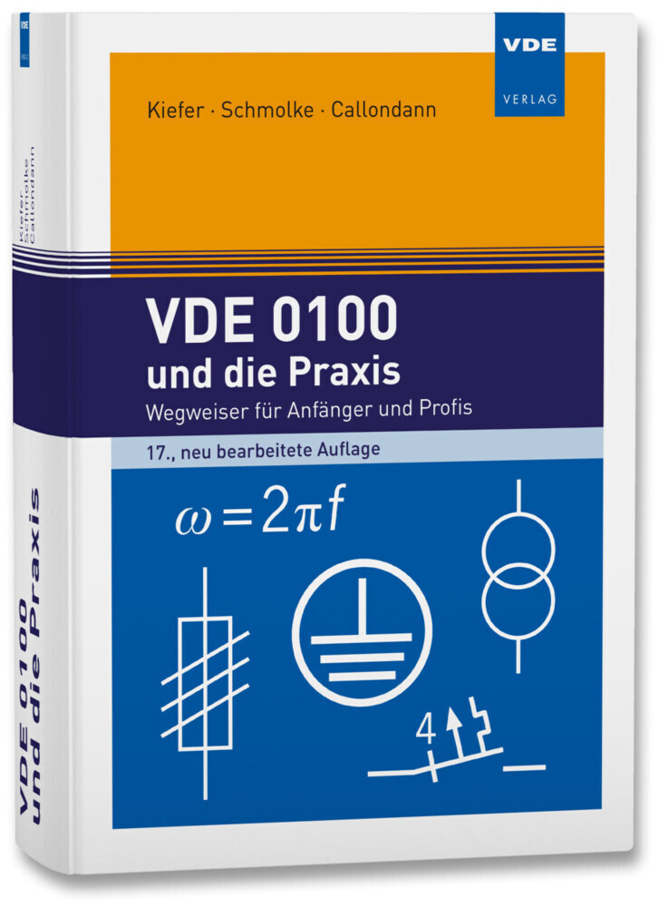 Cover: 9783800752812 | VDE 0100 und die Praxis | Wegweiser für Anfänger und Profis | Buch
