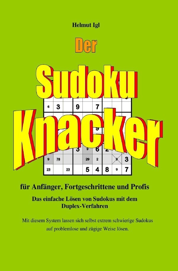 Cover: 9783745015508 | Der Sudoku-Knacker | Helmut Igl | Taschenbuch | epubli