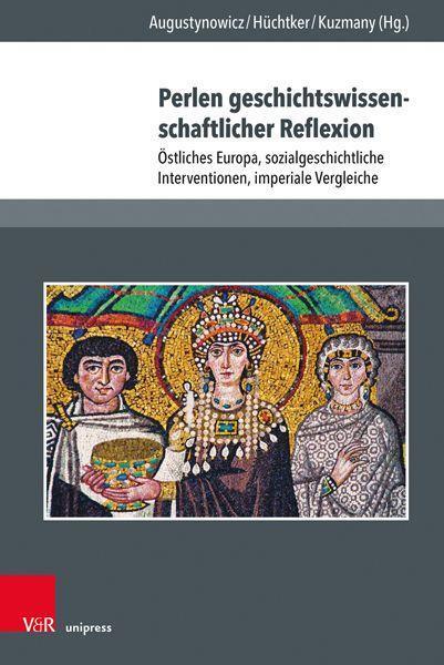 Cover: 9783847114284 | Perlen geschichtswissenschaftlicher Reflexion | Augustynowicz (u. a.)