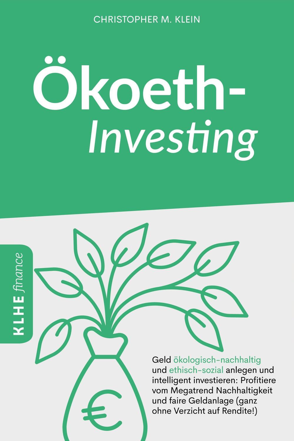 Cover: 9783947061884 | Ökoethinvesting | Christopher Klein | Taschenbuch | Deutsch | 2020