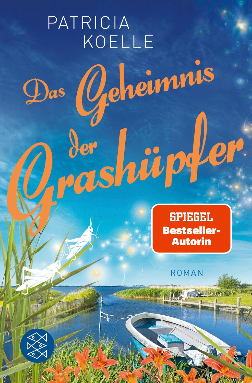Cover: 9783596706242 | Das Geheimnis der Grashüpfer | Ein Inselgarten-Roman | Patricia Koelle