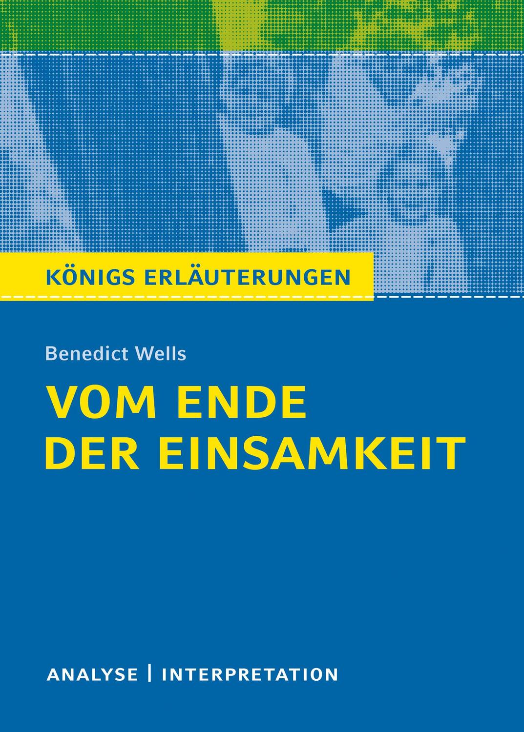 Cover: 9783804420502 | Vom Ende der Einsamkeit | Benedict Wells | Taschenbuch | Deutsch