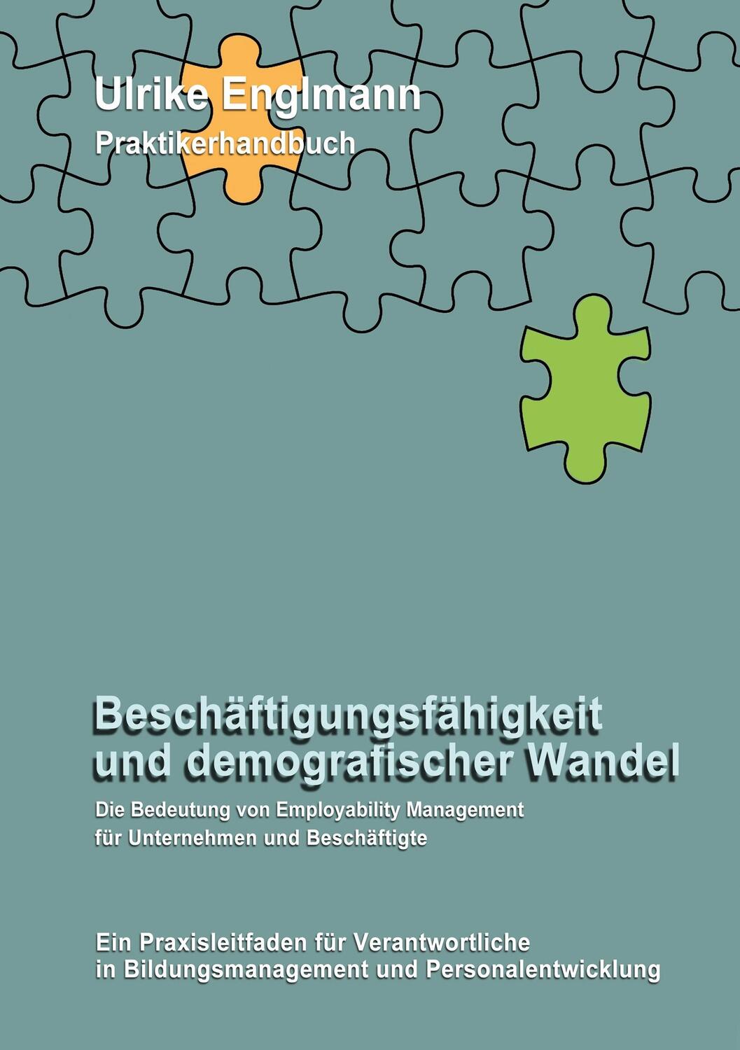 Cover: 9783739228822 | Beschäftigungsfähigkeit und demografischer Wandel | Ulrike Englmann