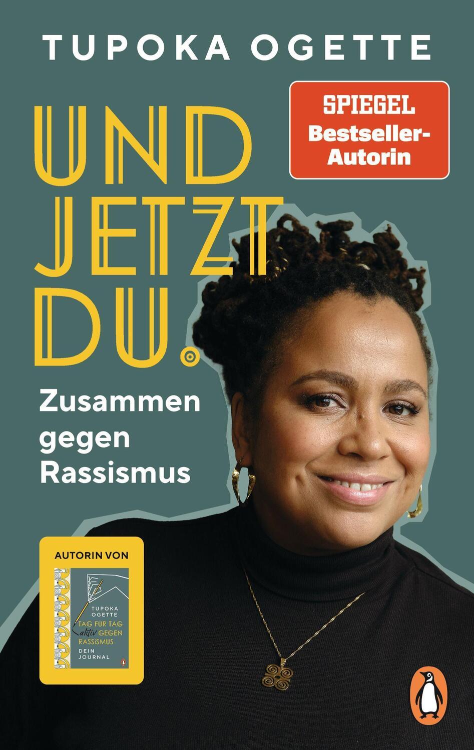 Cover: 9783328110309 | Und jetzt du. | Tupoka Ogette | Taschenbuch | 336 S. | Deutsch | 2023