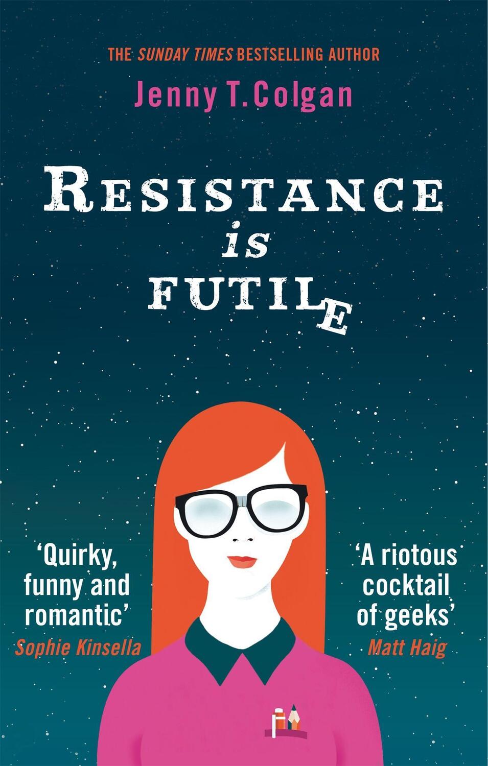 Cover: 9780356505404 | Resistance is Futile | Jenny T. Colgan | Taschenbuch | Englisch | 2016