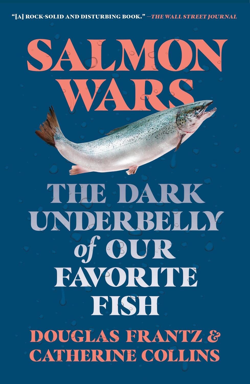 Cover: 9781250871503 | Salmon Wars | The Dark Underbelly of Our Favorite Fish | Taschenbuch