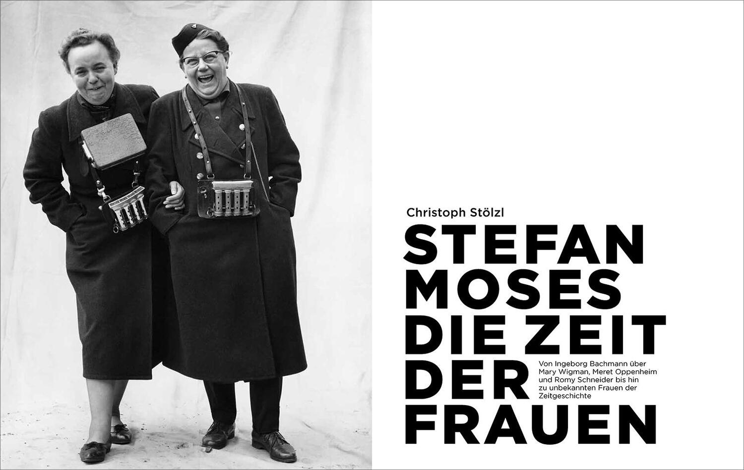 Bild: 9783945543955 | STEFAN MOSES - DIE ZEIT DER FRAUEN | Christoph Stölzl | Buch | 208 S.