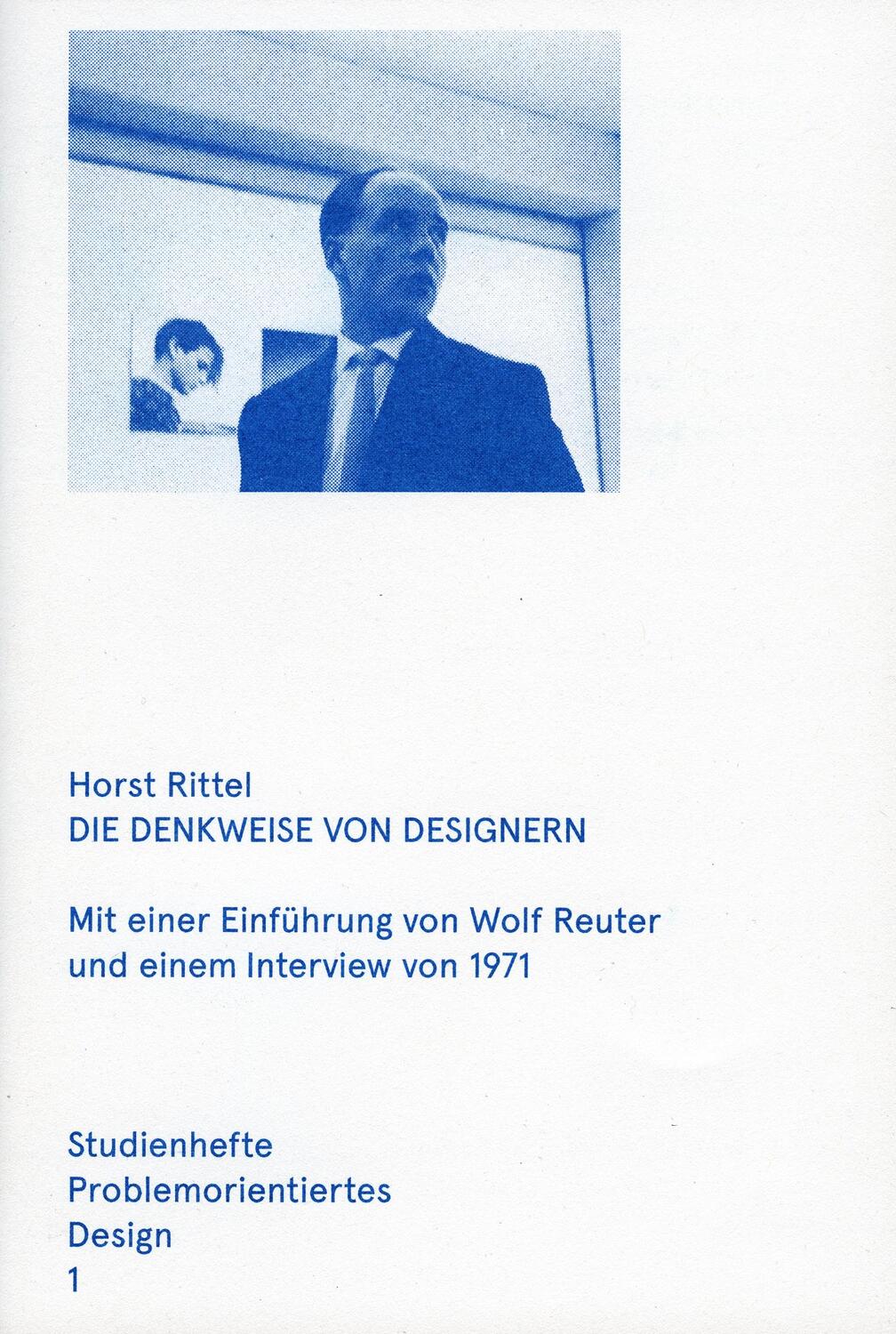 Cover: 9783943253023 | Die Denkweise von Designern | Horst W. Rittel | Broschüre | Deutsch