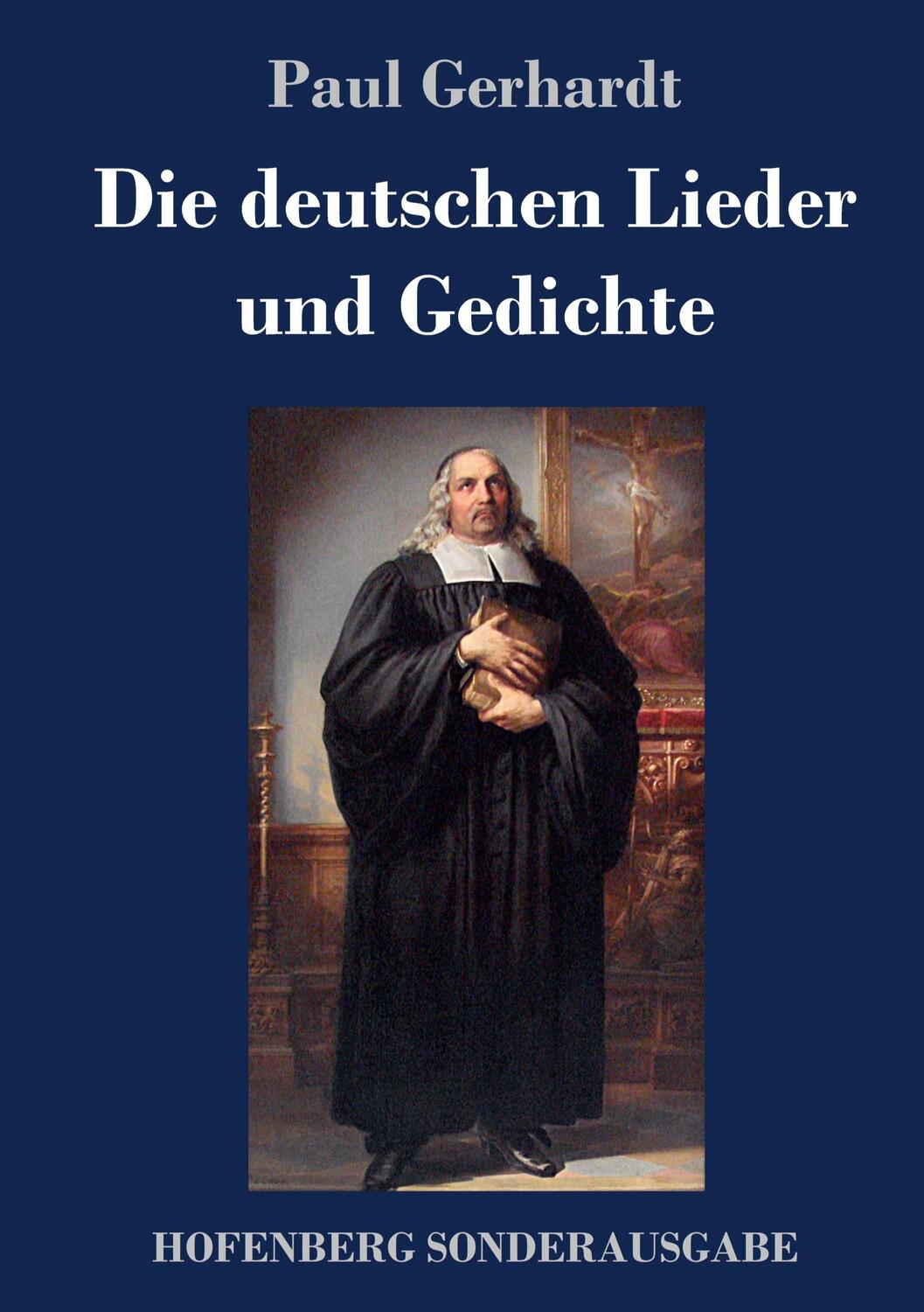 Cover: 9783743712584 | Die deutschen Lieder und Gedichte | Paul Gerhardt | Buch | 488 S.