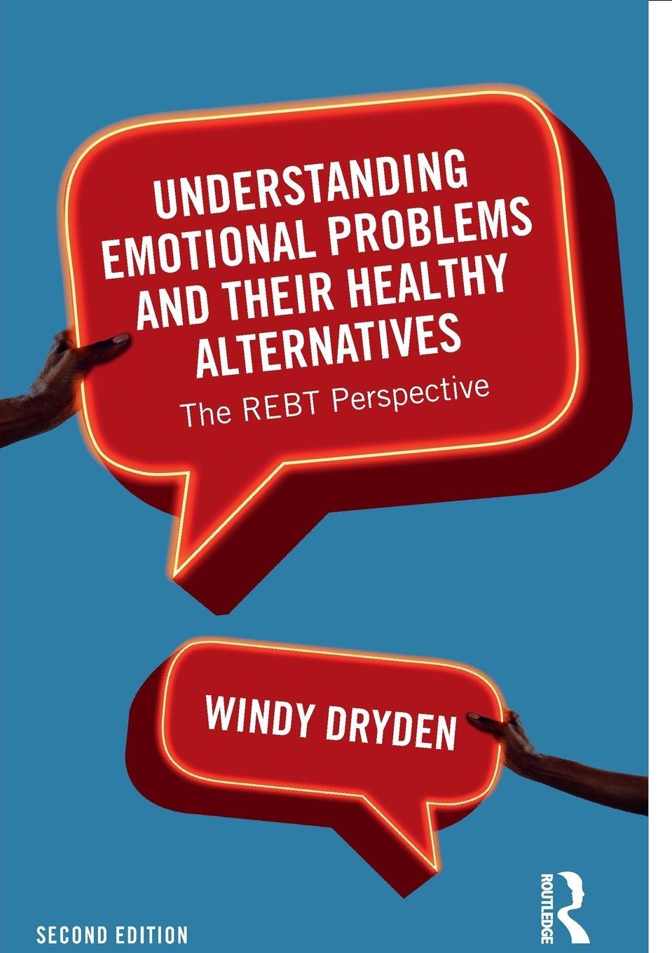 Cover: 9781032067063 | Understanding Emotional Problems and their Healthy Alternatives | Buch