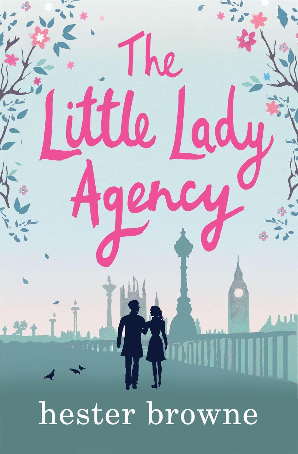 Cover: 9781786487186 | The Little Lady Agency | Hester Browne | Taschenbuch | Englisch | 2018