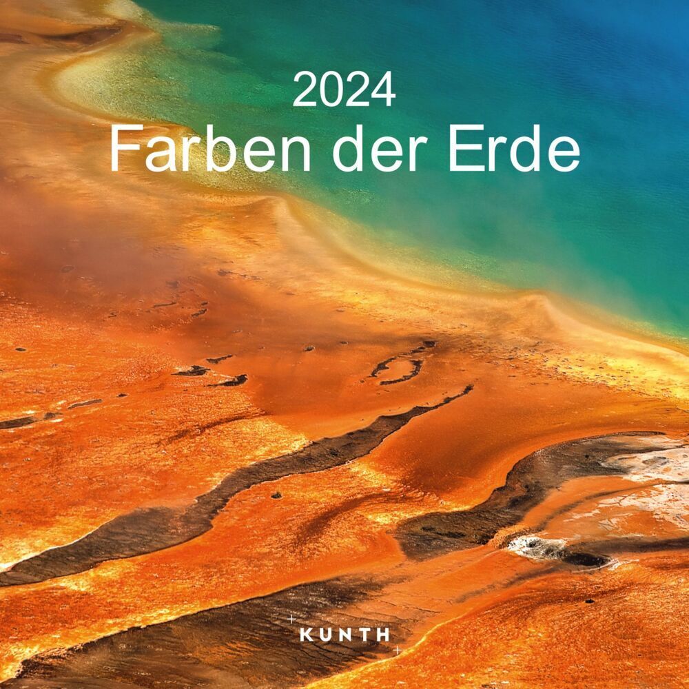 Cover: 9783965913066 | Farben der Erde - KUNTH Broschurkalender 2024 | Kalender | 28 S.
