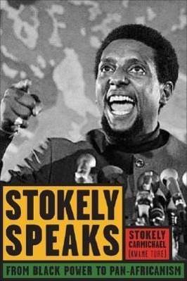 Cover: 9781556526497 | Stokely Speaks: From Black Power to Pan-Africanism | Carmichael | Buch