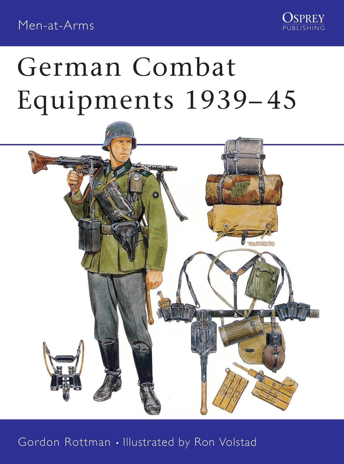 Cover: 9780850459524 | German Combat Equipments 1939-45 | Gordon L. Rottman | Taschenbuch