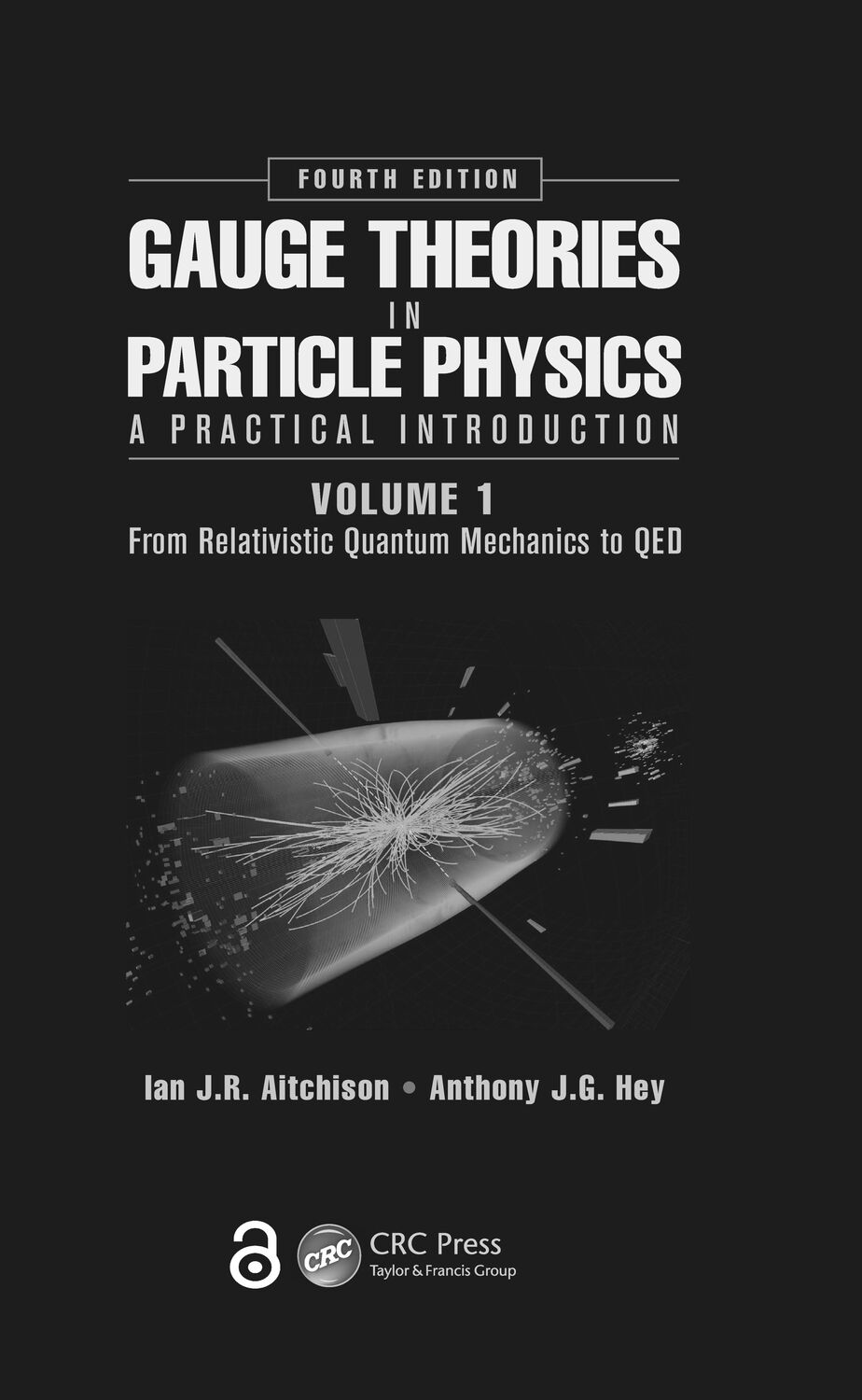 Cover: 9781466512993 | From Relativistic Quantum Mechanics to QED | Anthony J.G. Hey (u. a.)