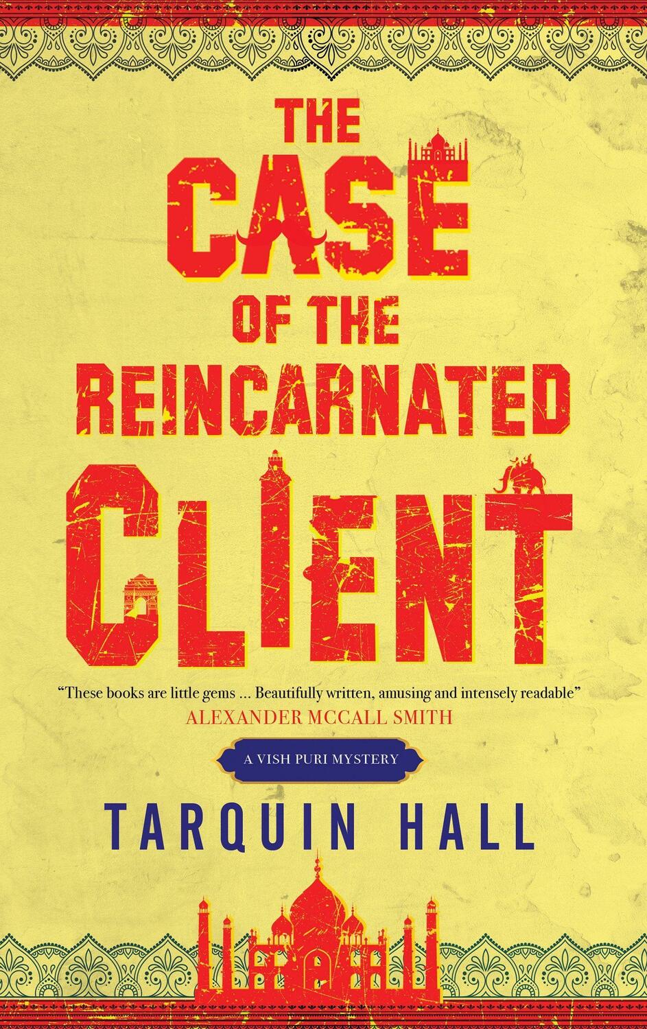 Cover: 9781780296586 | The Case of the Reincarnated Client | Tarquin Hall | Taschenbuch