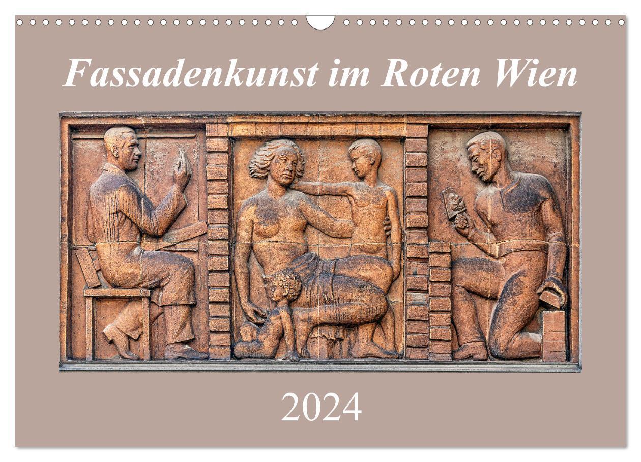 Cover: 9783675878860 | Fassadenkunst im Roten Wien (Wandkalender 2024 DIN A3 quer),...