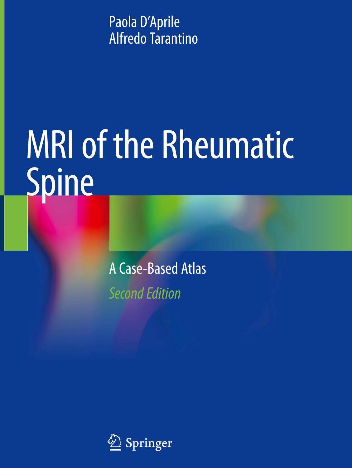 Cover: 9783030329952 | MRI of the Rheumatic Spine | A Case-Based Atlas | Tarantino (u. a.)