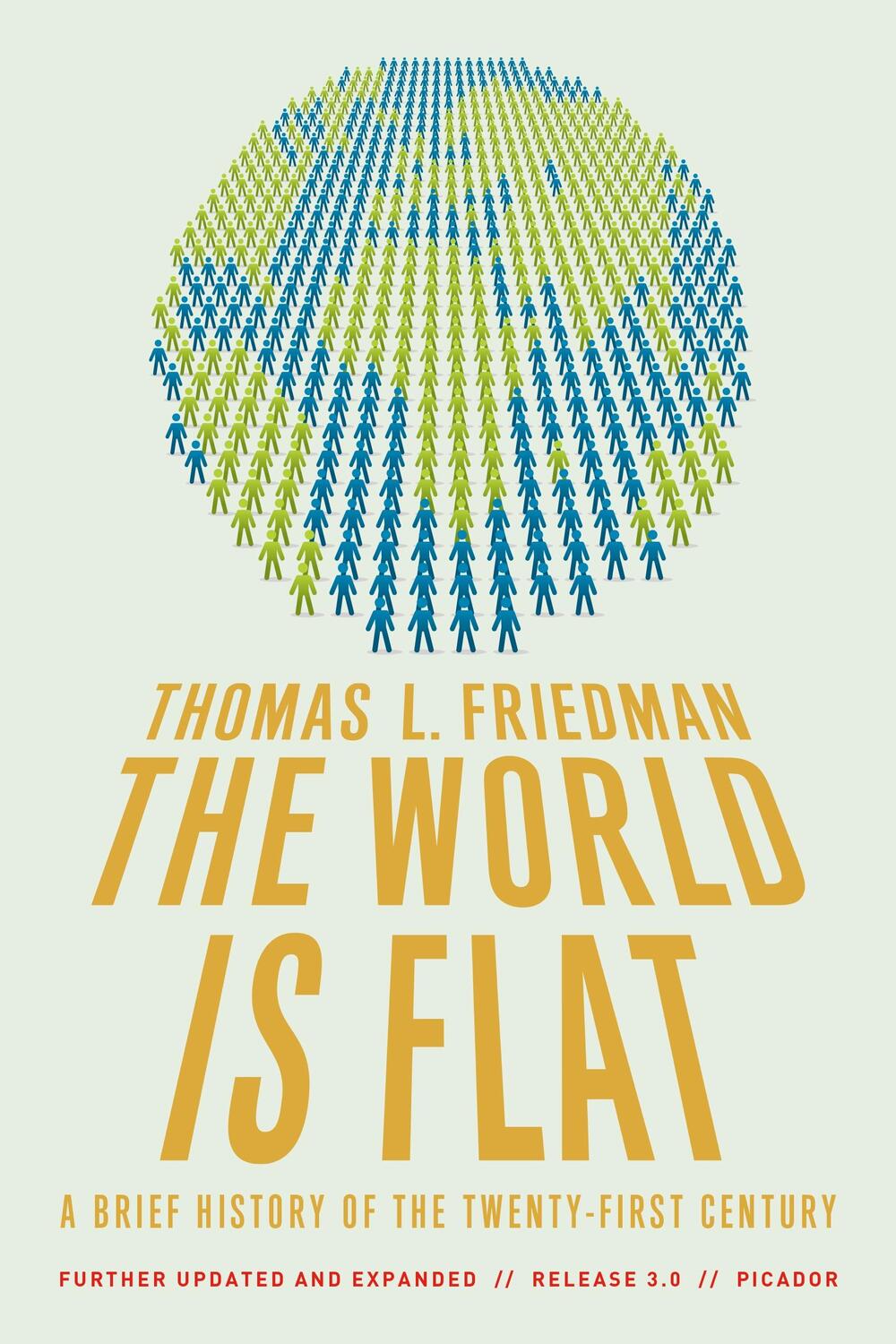 Cover: 9780312425074 | The World Is Flat 3.0 | Thomas L. Friedman | Taschenbuch | Englisch