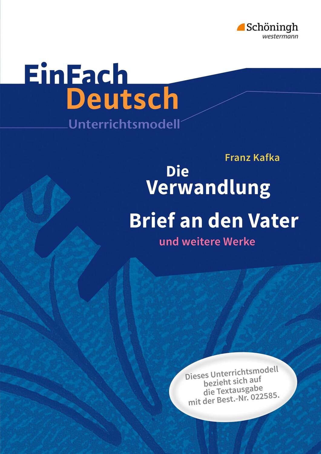 Cover: 9783140224963 | Die Verwandlung. EinFach Deutsch Unterrichtsmodelle | Kafka (u. a.)