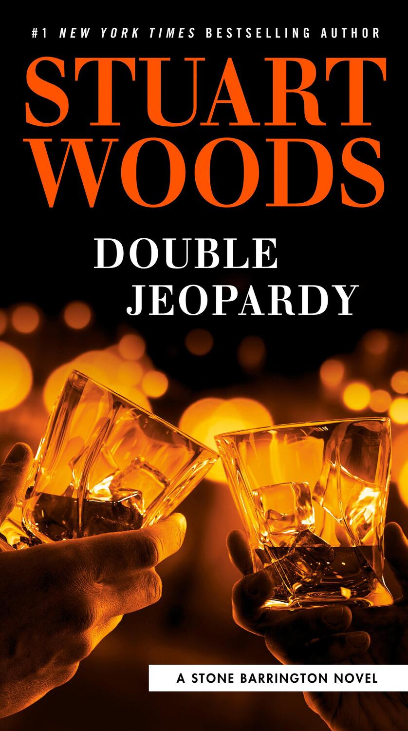 Cover: 9780593188392 | Double Jeopardy | Stuart Woods | Taschenbuch | Stone Barrington Novel