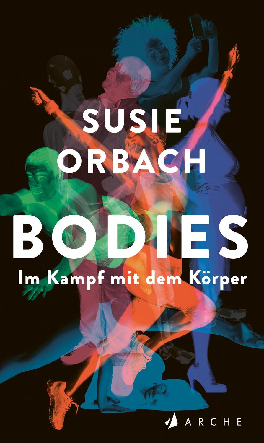 Cover: 9783716027998 | Bodies. Im Kampf mit dem Körper | Susie Orbach | Buch | 276 S. | 2021