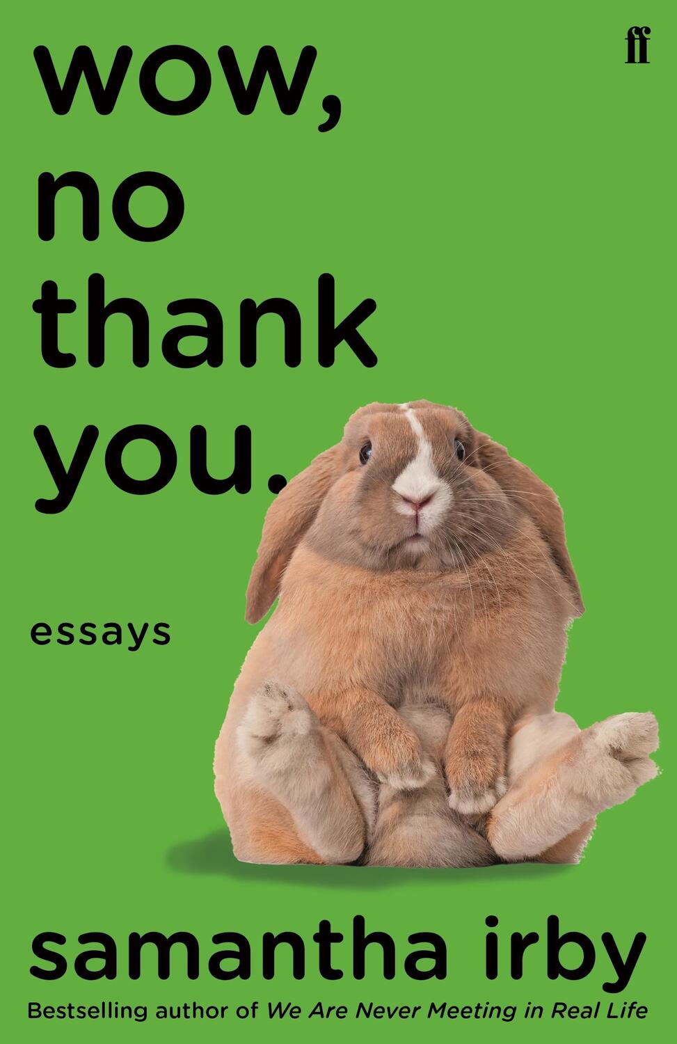 Cover: 9780571359264 | Wow, No Thank You | Essays | Samantha Irby | Taschenbuch | 336 S.