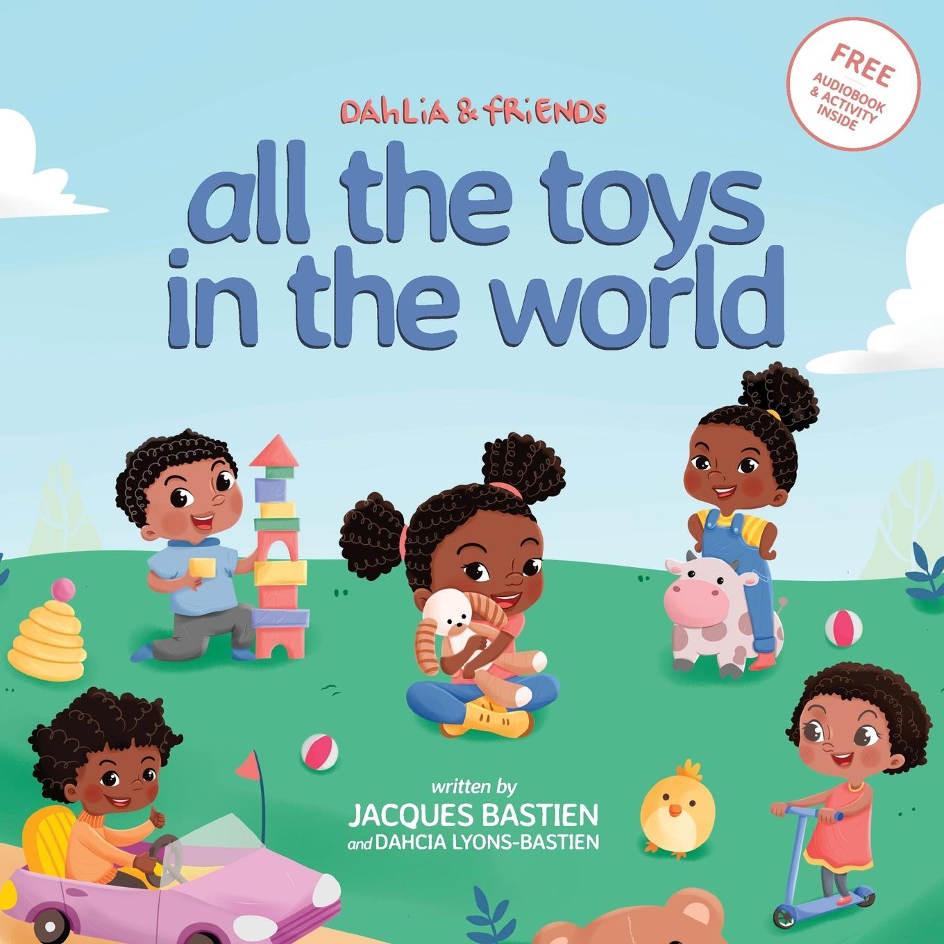 Cover: 9781954739000 | All The Toys In The World | A Children's Book About Sharing | Buch