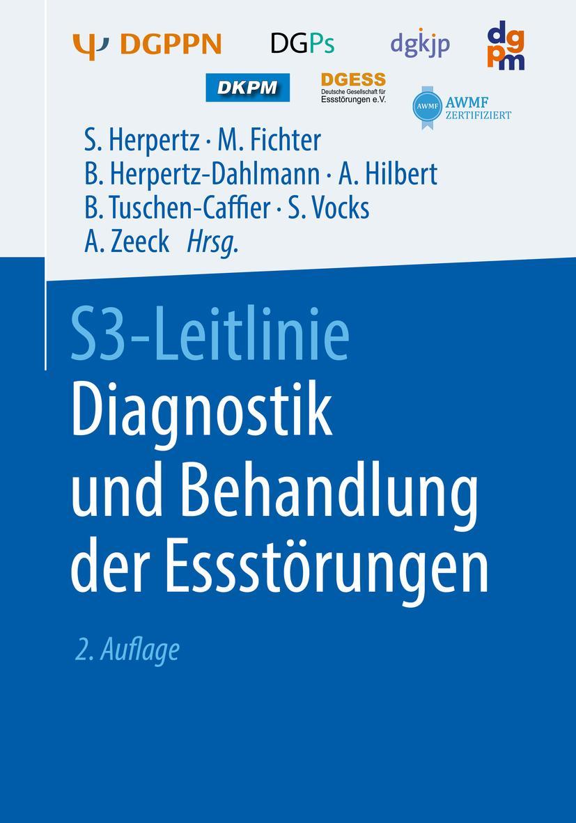 Cover: 9783662596050 | S3-Leitlinie Diagnostik und Behandlung der Essstörungen | Taschenbuch