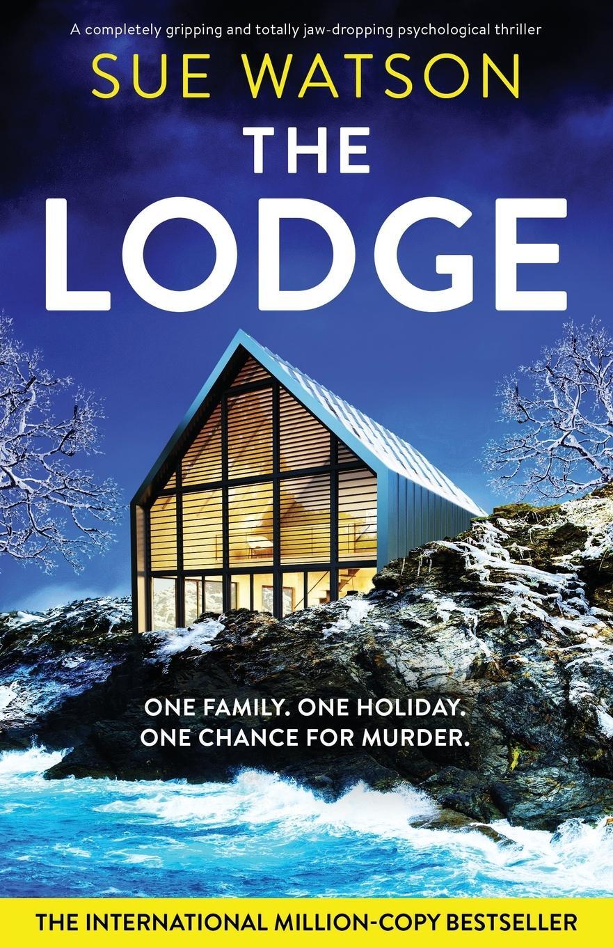 Cover: 9781837904419 | The Lodge | Sue Watson | Taschenbuch | Paperback | Englisch | 2023