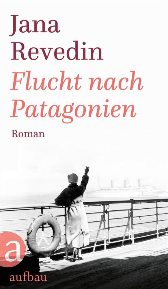 Cover: 9783351038090 | Flucht nach Patagonien | Roman | Jana Revedin | Buch | 416 S. | 2021
