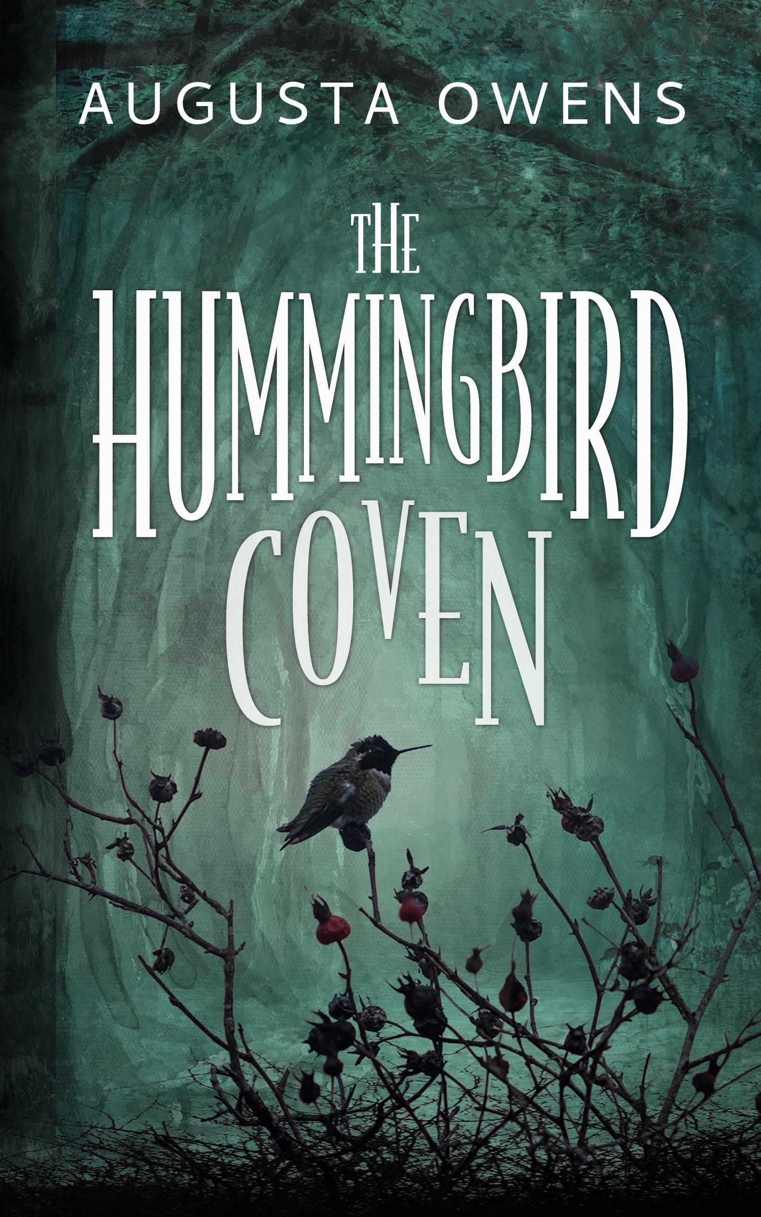 Cover: 9781958559062 | The Hummingbird Coven | Augusta Owens | Taschenbuch | Paperback | 2022