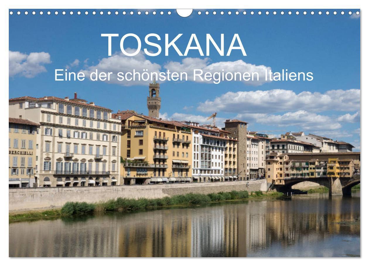 Cover: 9783383141775 | Toskana - eine der schönsten Regionen Italiens (Wandkalender 2024...