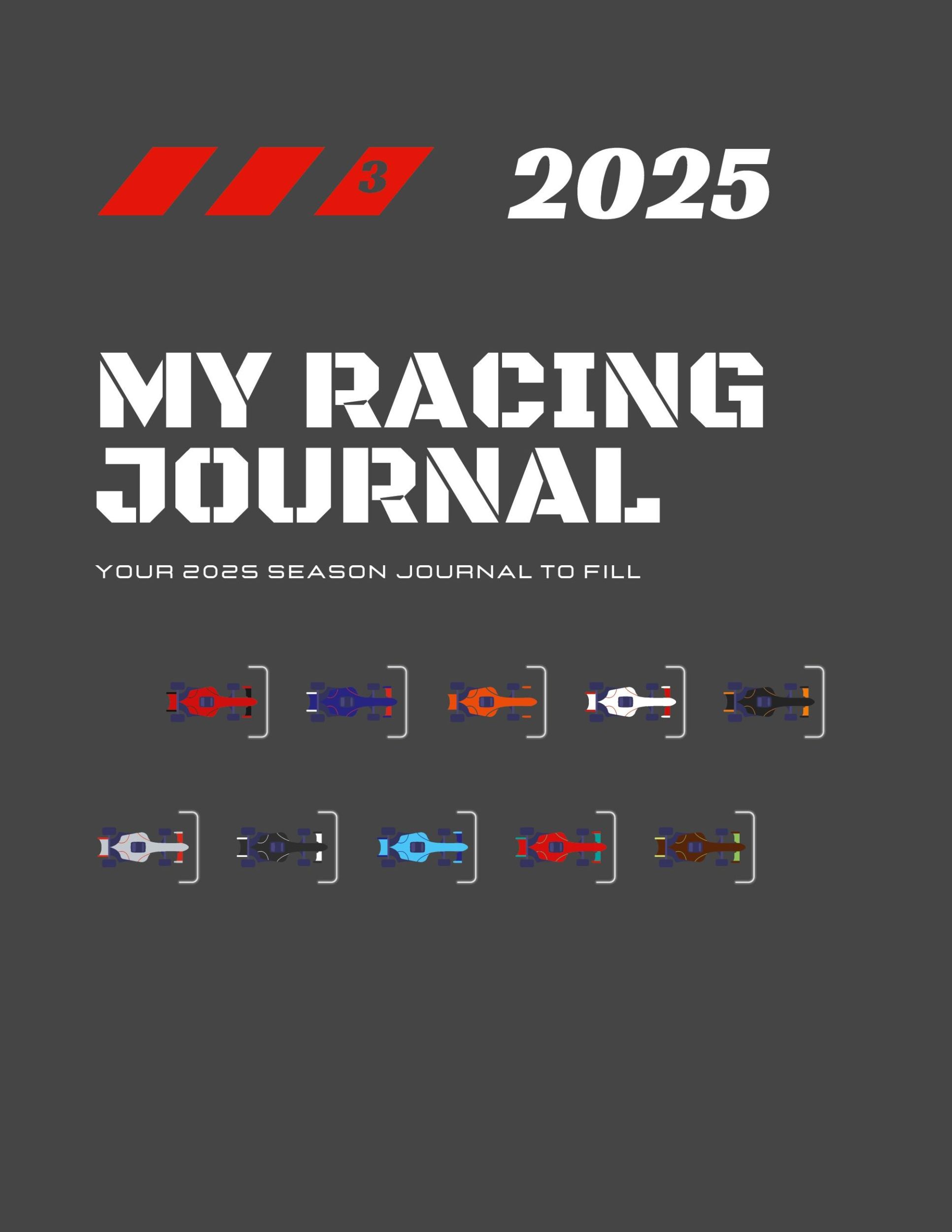 Cover: 9782322557578 | My Racing Journal 2025: Your 2025 season journal to fill | Journal